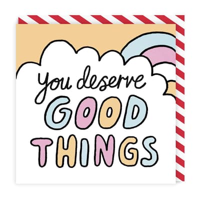 Ohh Deer You Deserve Good Things Square Greeting Card