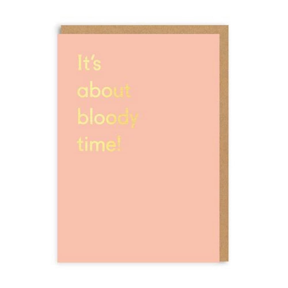 Ohh deer It`s About Time Greeting Card