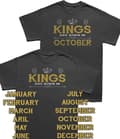 Miniatyrbild 2 av 4: King födelsedag T-shirt Kings are born in. Välja månad