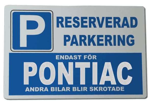 Metall plåtskylt med ' Pontiac ' design - 30x20 cm skylt