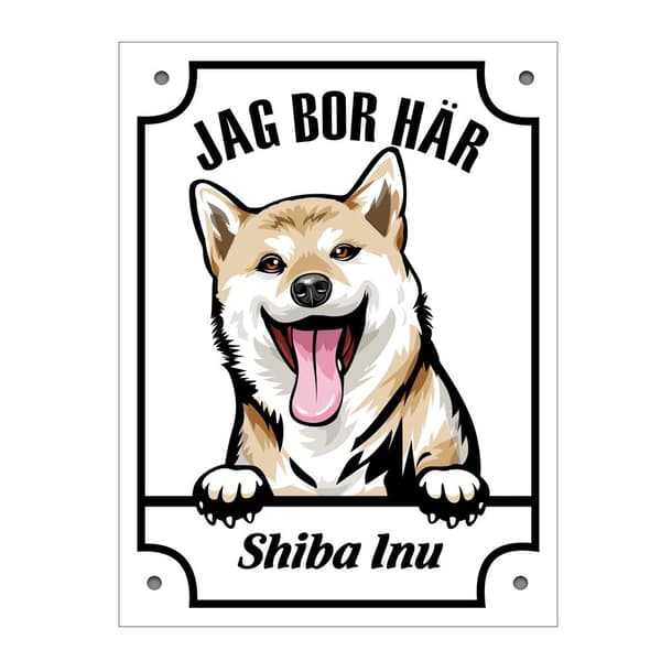 Plåtskylt Shiba inu  Kikande hund skylt