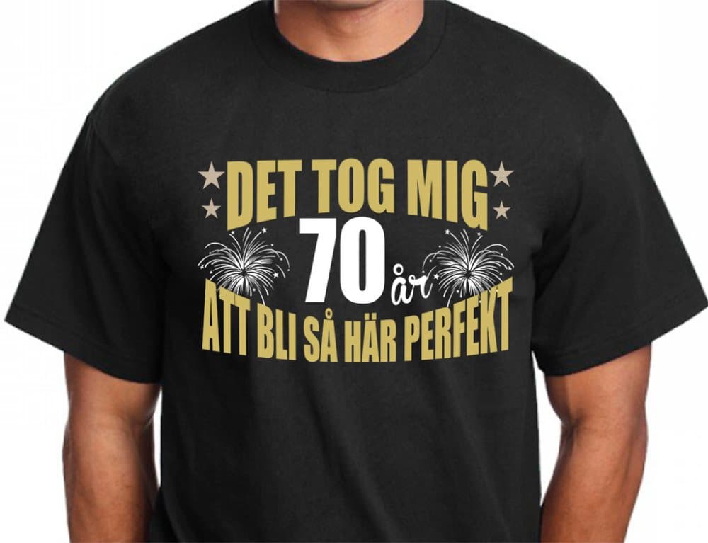 Födelsedag T-shirt - Det tog 70 år att bli perfekt