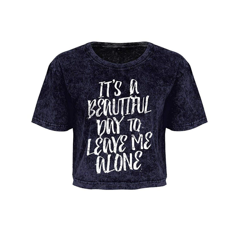 Grindstore Damer / kvinnor Det är en vacker dag att lämna mig ensam tvätt överdimensionerad beskuren T-shirt