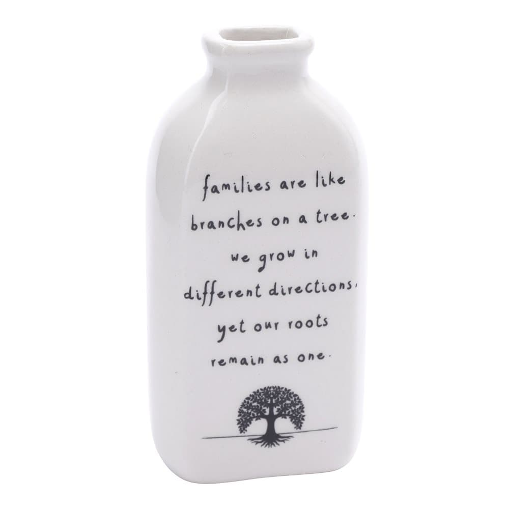 Sent & Meant Families Are Like... Bud Vase