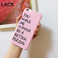 Miniatyrbild 3 av 3: iPhone 7/8 SE (2020) Mobilskal | You Make Me Wanna Be a Better..