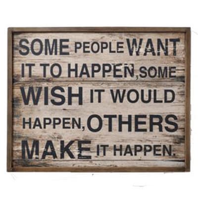 Make It Happen Sign