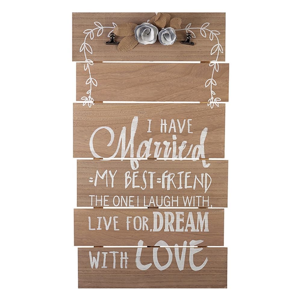 I Have Married… Large Wooden Wedding Sign