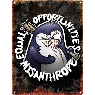Psycho Penguin Equal Opportunities Mini Tin Sign