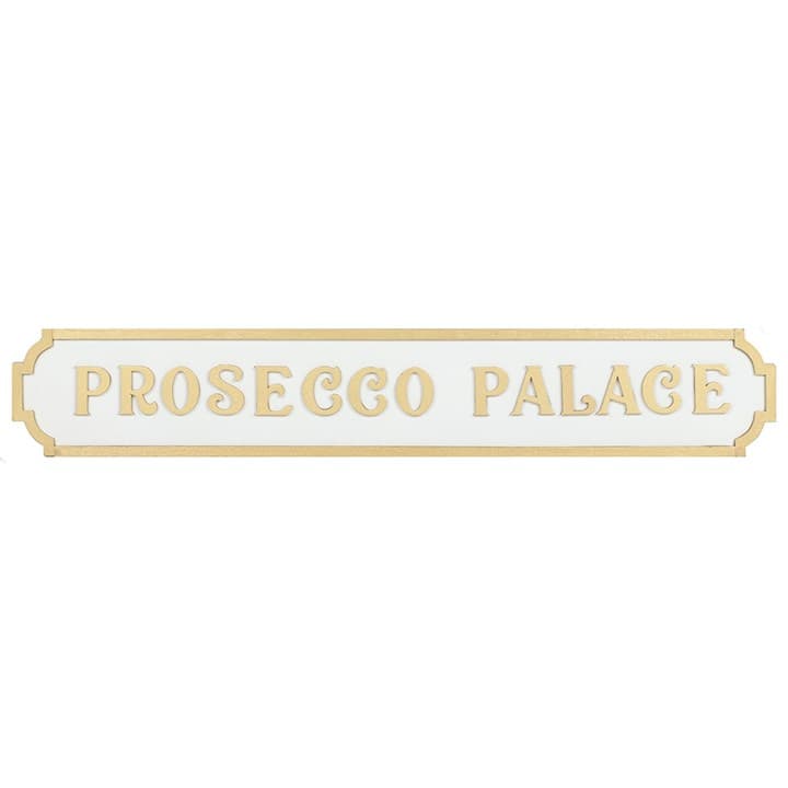 Something Different Prosecco Palace Sign