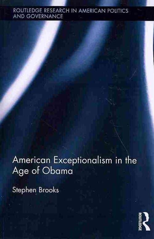 American Exceptionalism in the Age of Obama