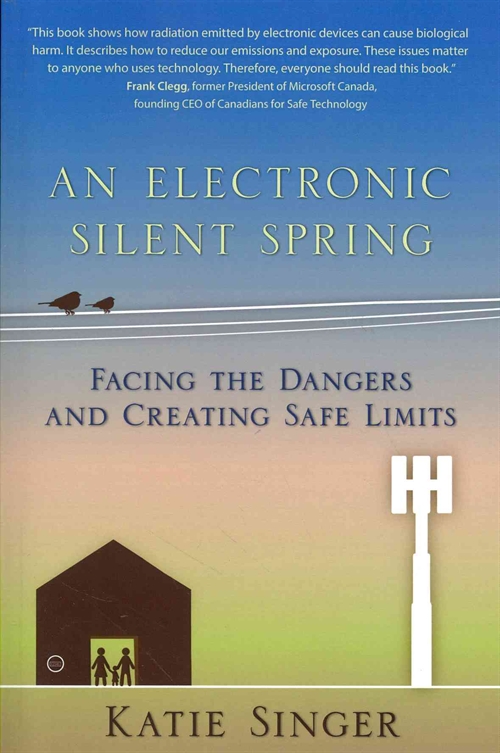 The Electronic Silent Spring