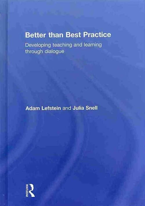 Better than Best Practice