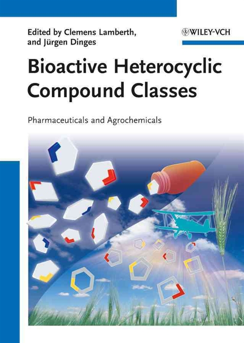 Bioactive Heterocyclic Compound Classes