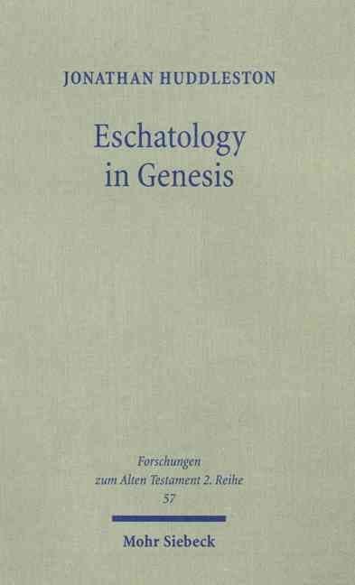 Eschatology in Genesis