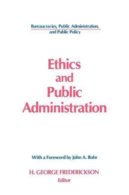 Ethics and Public Administration