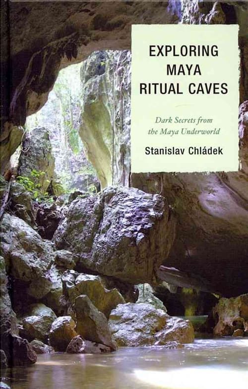 Exploring Maya Ritual Caves