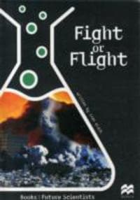 Fight or Flight