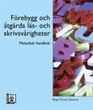 Förebygg och åtgärda läs- och skrivsvårigheter Kopieringsunderlag : Print on demand