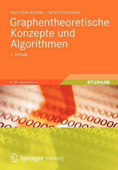 Graphentheoretische Konzepte Und Algorithmen