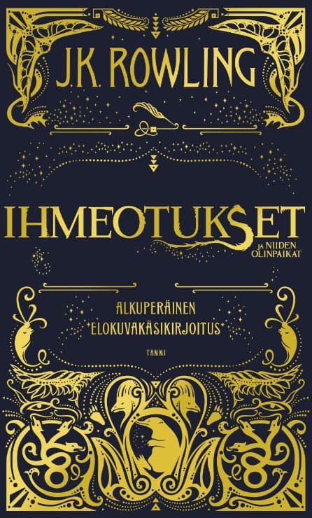Ihmeotukset ja niiden olinpaikat : alkuperäinen elokuvakäsikirjoitus