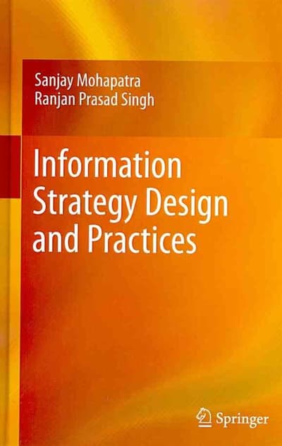 Information Strategy Design and Practices