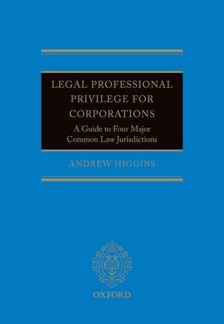 Legal Professional Privilege for Corporations