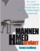 Mannen med hagelgeväret