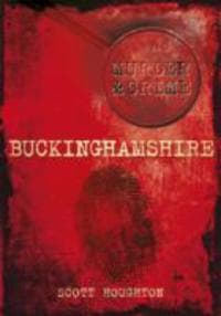 Murder and Crime Buckinghamshire