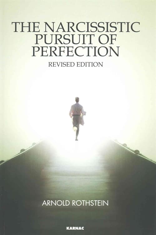 The Narcissistic Pursuit of Perfection