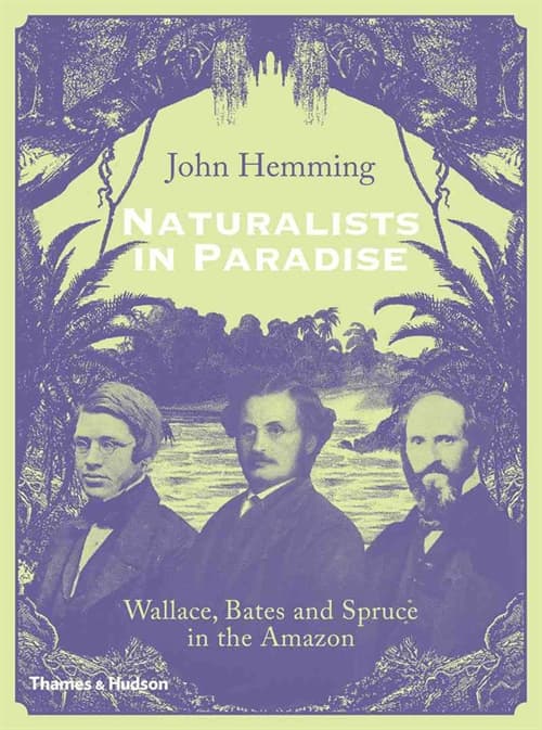 Naturalists in Paradise