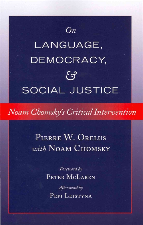 On Language, Democracy, and Social Justice