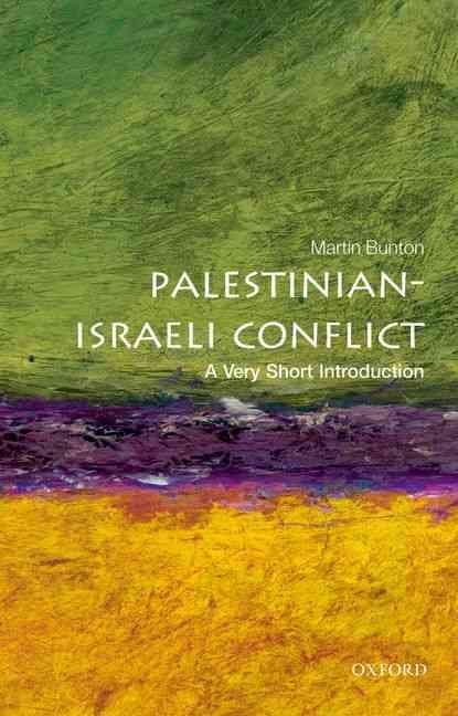 The Palestinian-Israeli Conflict: A Very Short Introduction