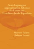 Miniatyrbilde 1 av 2: Semi-Lagrangian Approximation Schemes for Linear and Hamilton-Jacobi Equations