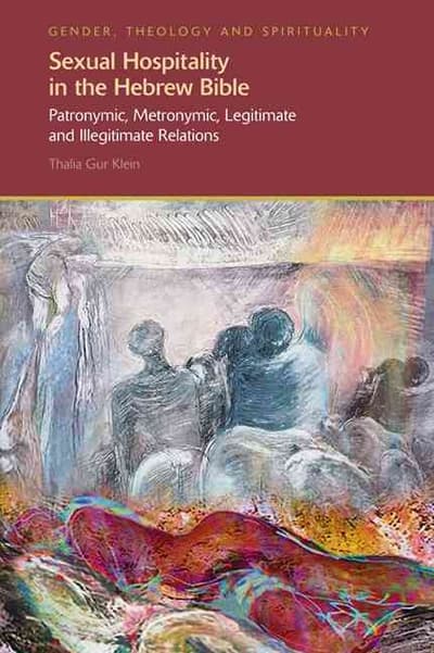 Sexual Hospitality in the Hebrew Bible