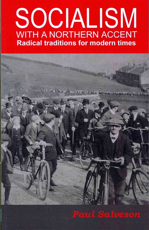 Socialism with a Northern Accent