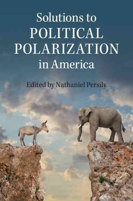 Solutions to Political Polarization in America