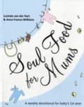 Miniatyrbilde 1 av 2: Soul Food for Mums