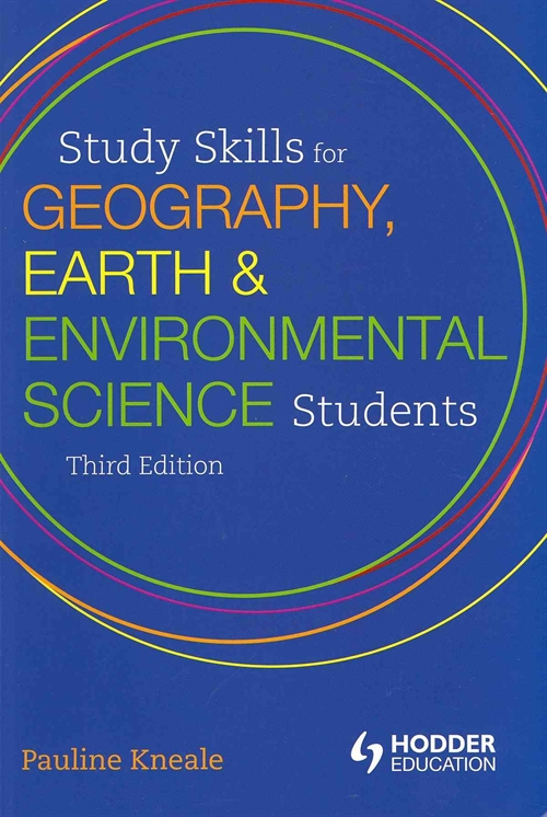 Study Skills for Geography, Earth and Environmental Science Students