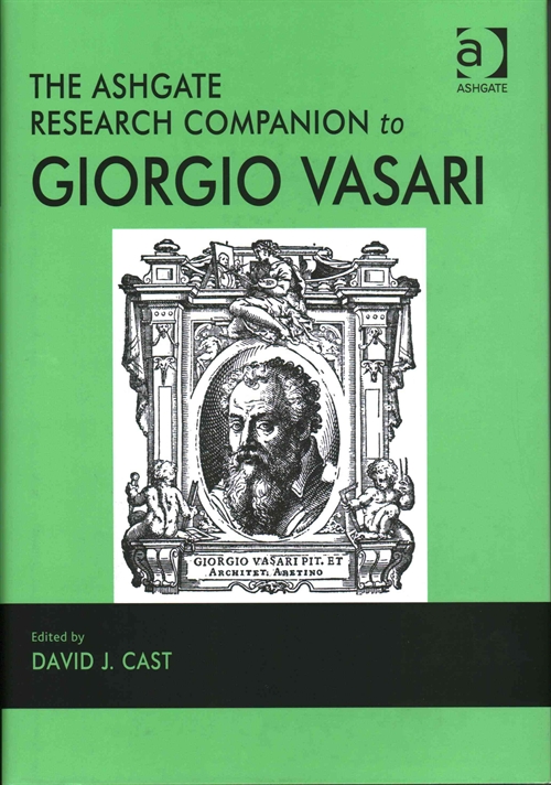 The Ashgate Research Companion to Giorgio Vasari
