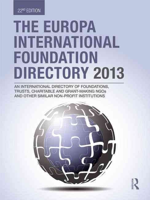 The Europa International Foundation Directory 2013
