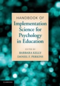 Handbook of Implementation Science for Psychology in Education