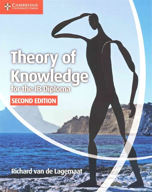 Theory of Knowledge for the IB Diploma
