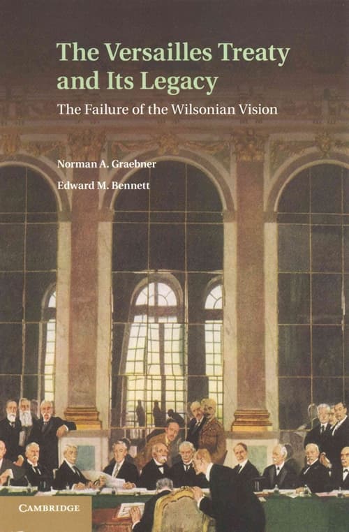 The Versailles Treaty and its Legacy