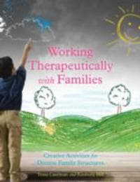 Working Therapeutically with Families