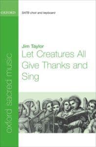 Let Creatures All Give Thanks and Sing