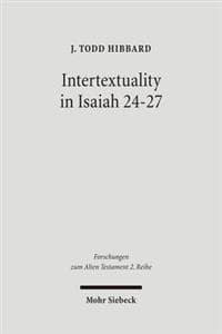 Intertextuality in Isaiah 24-27