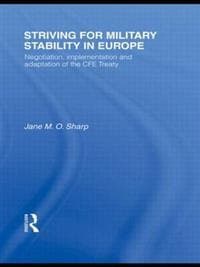 Striving for Military Stability in Europe