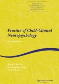 Practice of Child-Clinical Neuropsychology