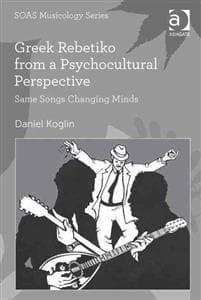 Greek Rebetiko from a Psychocultural Perspective