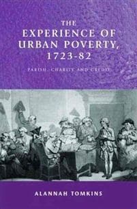 The Experience of Urban Poverty, 1723–82